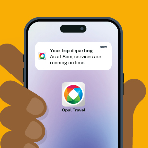 Opal Travel app notification on smartphone showing real-time trip update for NSW public transport services.
